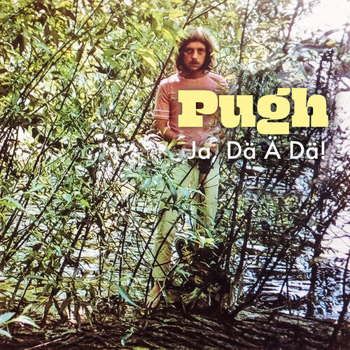 

CD диск Pugh: Ja, Da A Da!