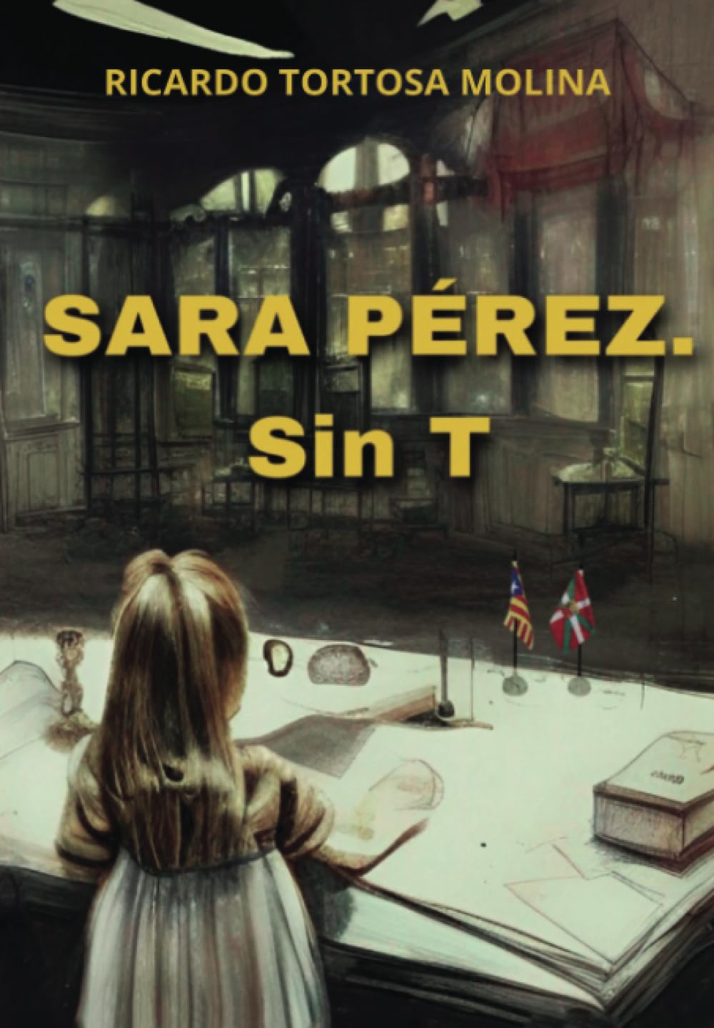 

Sara Pérez...sin T (Spanish Edition) (Ediciones SBC)