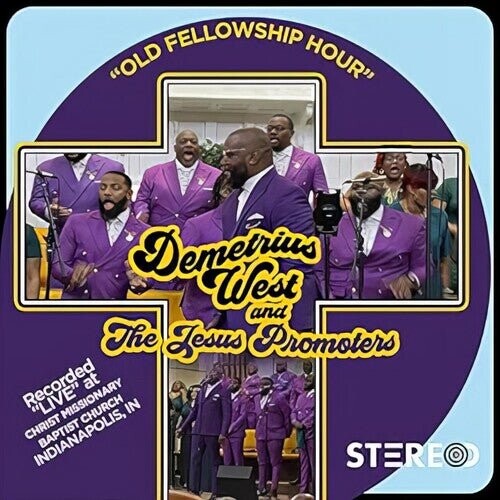 

Виниловая пластинка West, Demetrius & Jesus Promoters - Our Fellowship Hour