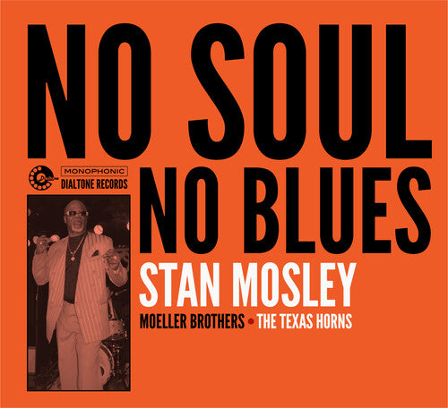 

CD диск Mosley, Stan: No Soul, No Blues