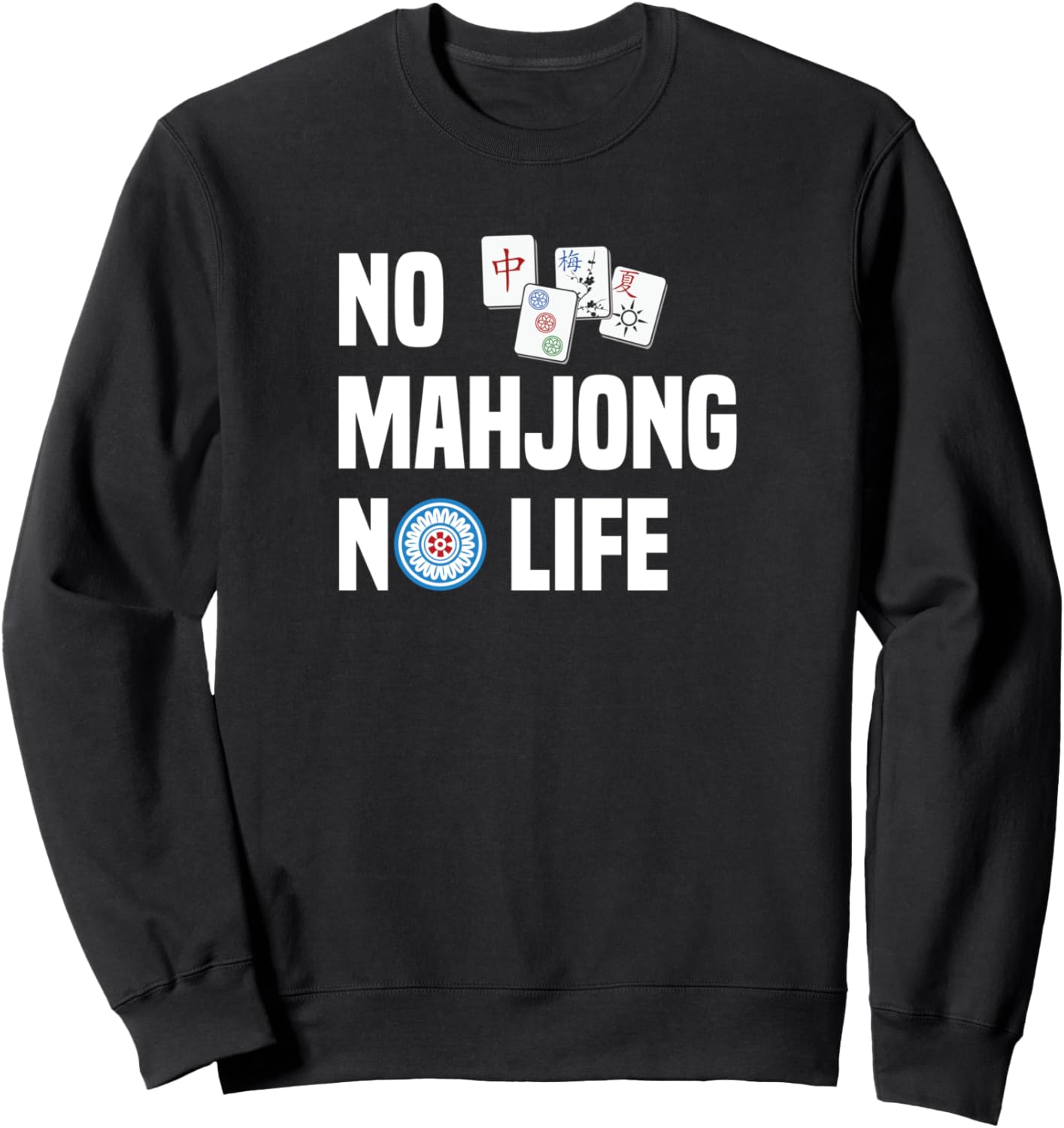 

No Mahjong No Life Любители маджонга Mahjong Jong Jongg Jongg Fan Mahjong Circle Толстовка Mahjongtee | Designed For Mahjong Lovers, черный
