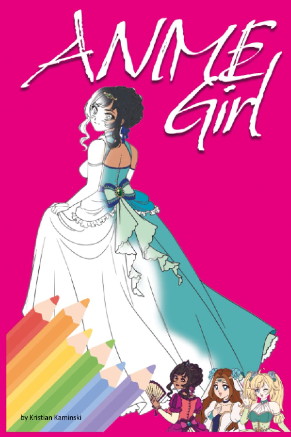 

Anime Girl: Prunkvolle Kleider und königliche Schätze (German Edition)