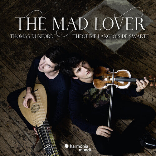 

CD диск Theotime Langlois De Swarte / Dunford, Thomas: The Mad Lover
