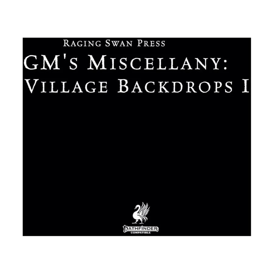 

GM's Miscellany (P2) - Village Backdrops I, Pathfinder (Raging Swan Press), мягкая обложка