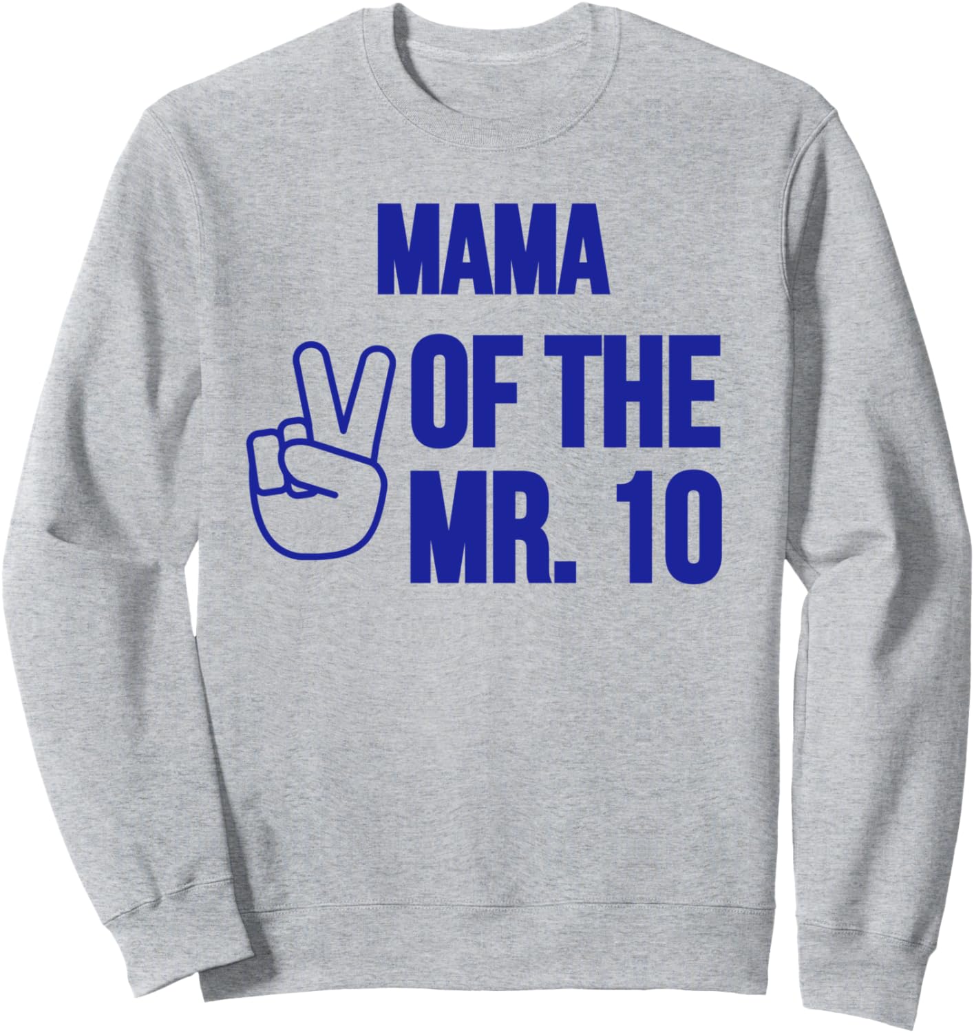 

Толстовка для вечеринки в честь 10-летия Мама мистера 10 в темно-синем цвете Family Look Digits Blue Theme Decorations Gifts