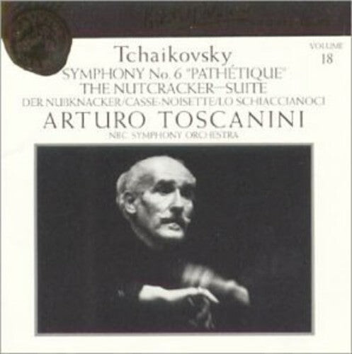 

CD диск Tchaikovsky / NBC Sym Orch / Toscanini: Toscanini Collection 18