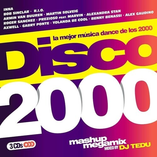 

CD диск Disco 2000 Mixed by DJ Tedu / Various: Disco 2000 Mixed By Dj Tedu / Various