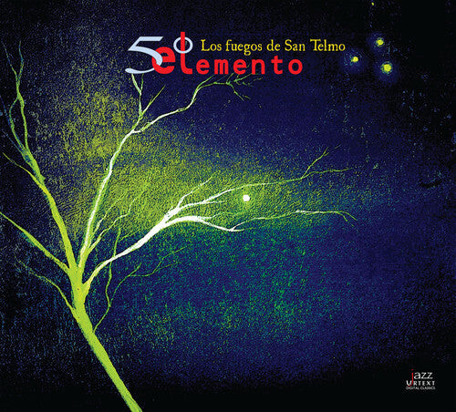 

CD диск Solares / Gordillo / Quinto Elemento: Los Fuegos de San Telmo