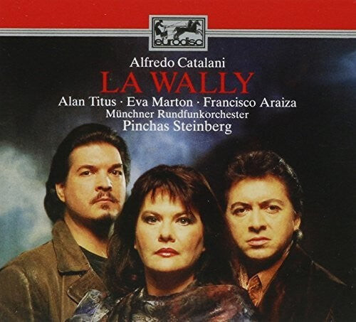 

CD диск Catalani / Araiza: La Wally