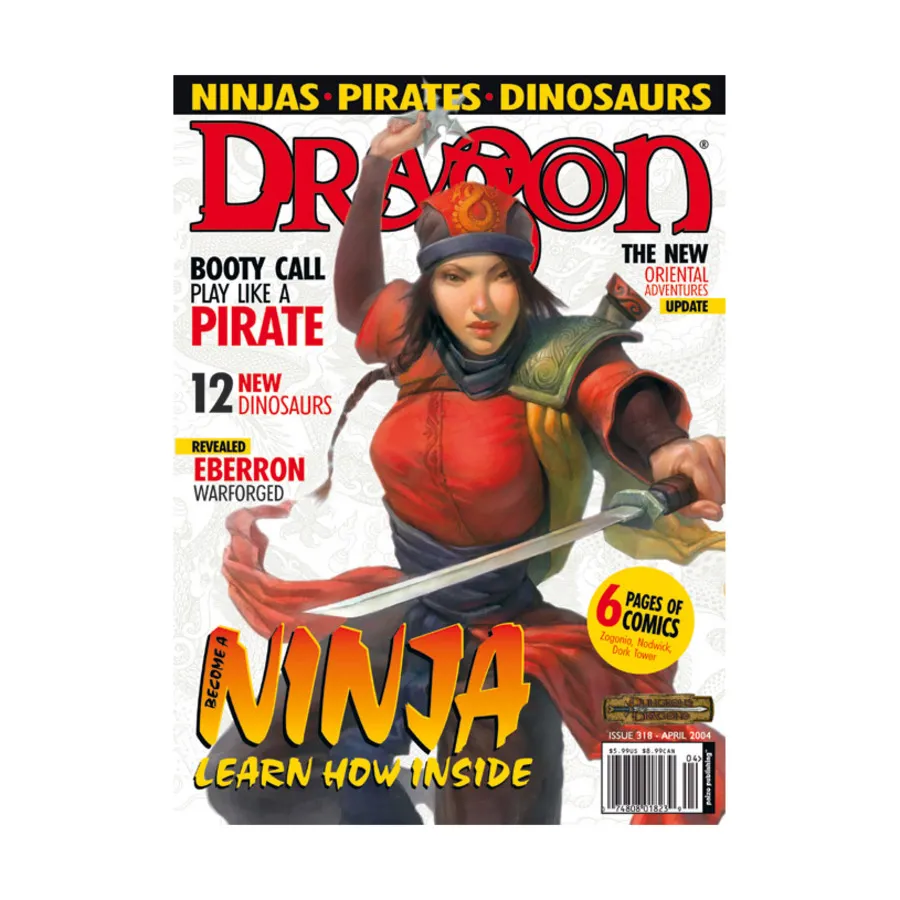 

Журнал #318 "Become a Ninja, Booty Call Like a Pirate", Dragon Magazine #301 - #359