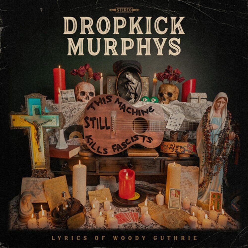 

Виниловая пластинка LP This Machine Still Kills Fascists - Dropkick Murphys