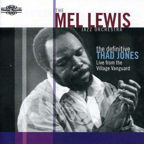 

CD диск Lewis, Mel: The Definitive Thad Jones: Live From The Village Vanguard