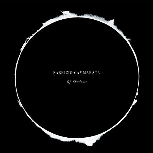 

Виниловая пластинка Cammarata, Fabrizio: Of Shadows