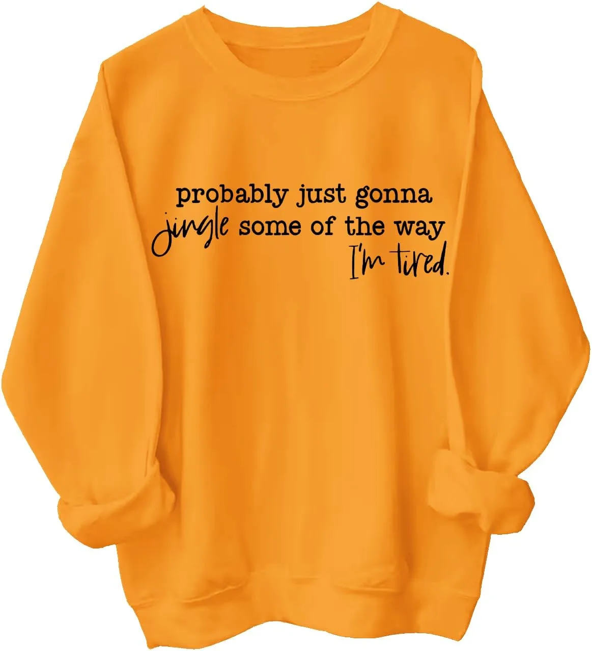 

Толстовка Probably Just Gonna Jingle Tired ClothKey