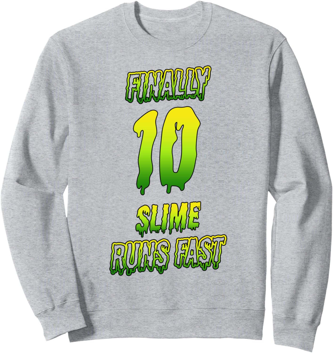 

Наконец-то 10 слаймов бегут быстро! 10-й день рождения, зеленая толстовка со слаймом Clear Slime Birthday Party Supplies & Slime Favors, Зеленый, Наконец-то 10 слаймов бегут быстро! 10-й день рождения, зеленая толстовка со слаймом Clear Slime Birthday Par