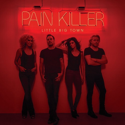 

Виниловая пластинка Little Big Town: Pain Killer