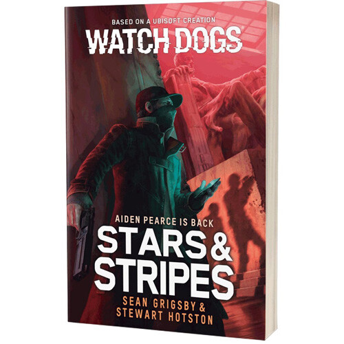 

Книга Watch Dogs: Stars & Stripes