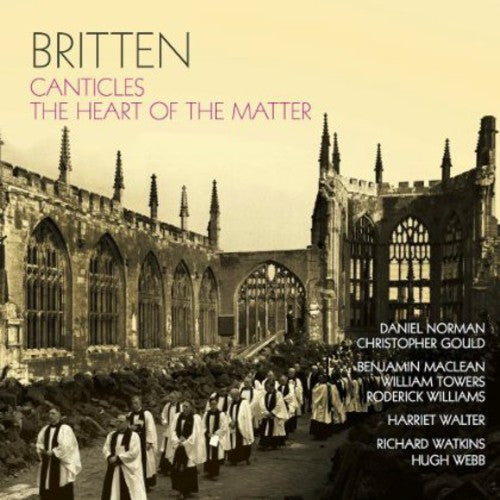 

CD диск Britten / Norman / Gould: Canticles & the Heart of the Matter