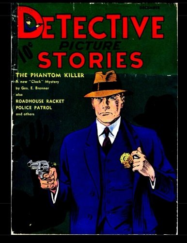 

Detective Picture Stories #1: 1936 Detective Mystery Comic (CreateSpace Independent Publishing Platform)