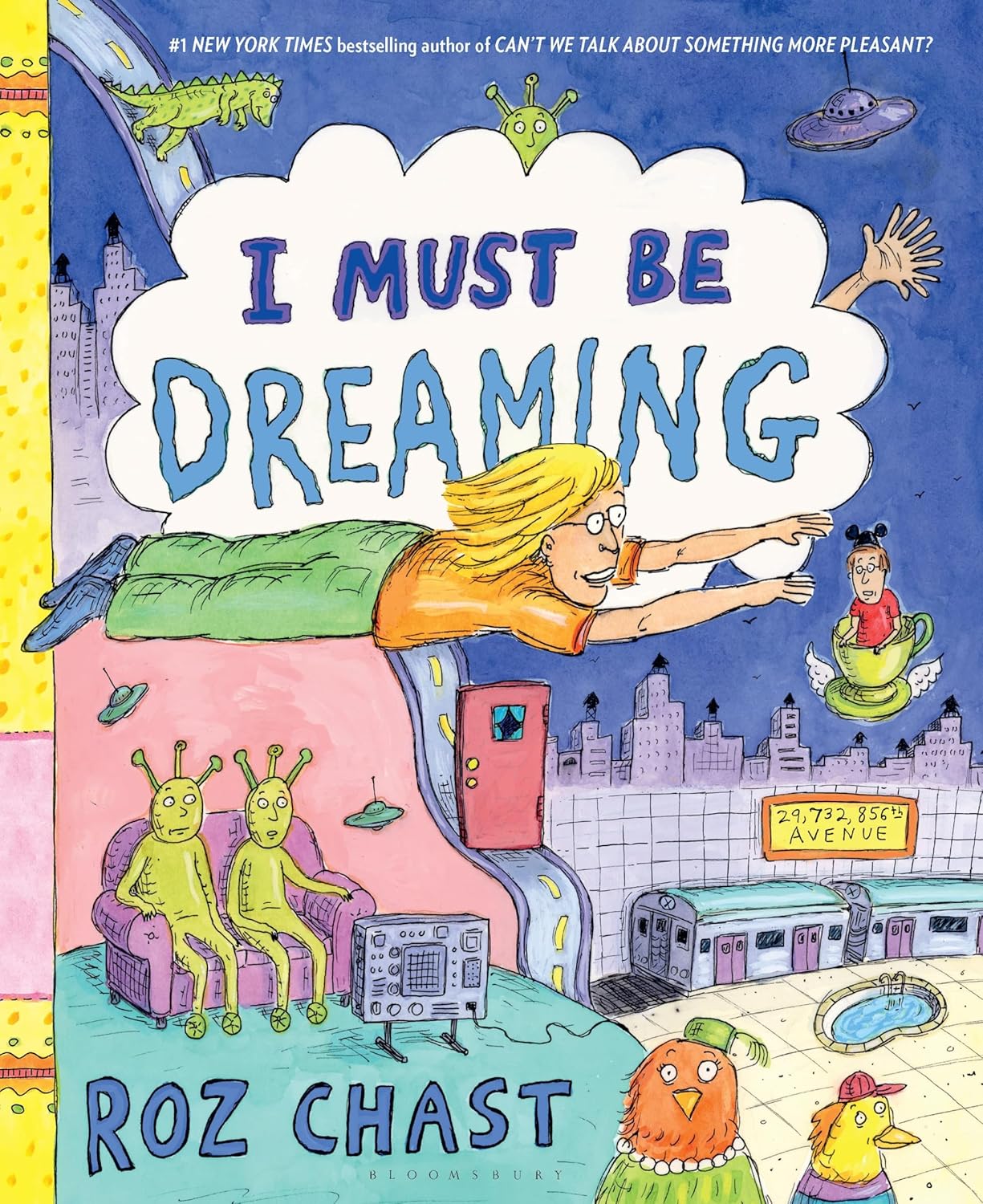 

I Must Be Dreaming (Bloomsbury Publishing)