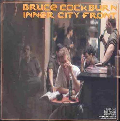 

CD диск Cockburn, Bruce: Inner City Front