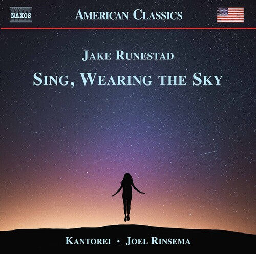 

CD диск Runestad / Kantorei / Rinsema: Sing Wearing the Sky