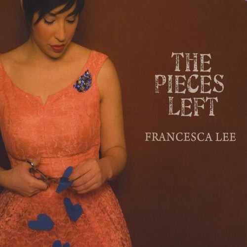 

CD диск Lee, Francesca: Pieces Left