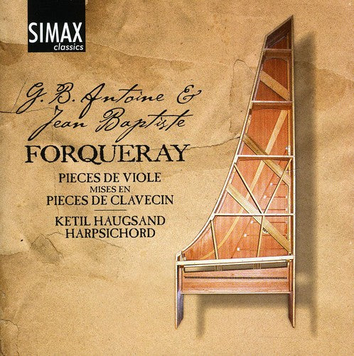 

CD диск Forqueray / Forqueary / Haugsand: Complete Works for Harpsichord