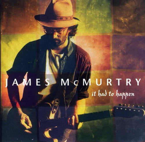 

CD диск McMurtry, James: It Had to Happen