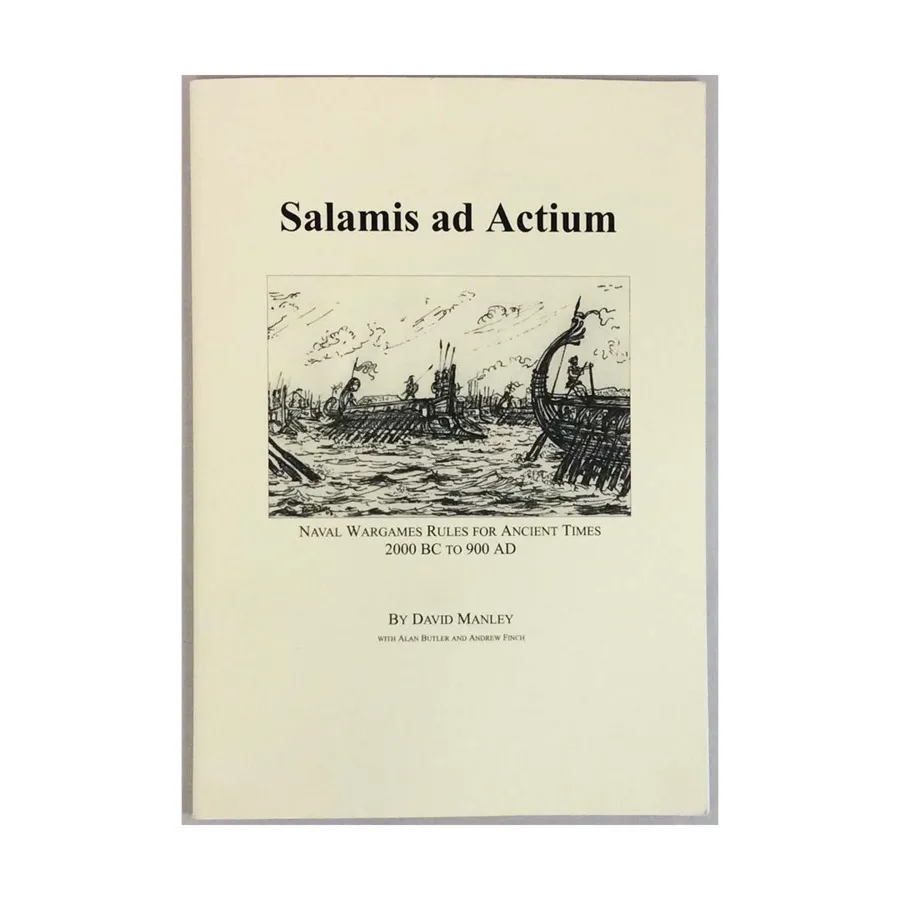 

Саламис и Акциум - Правила военно-морских игр, 2000 г. до н.э. - 900 г. н.э., Historical Miniature Rules (A&A Game Engineering)