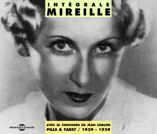 

CD диск Mireille: Integrale Mireille 1929-1939