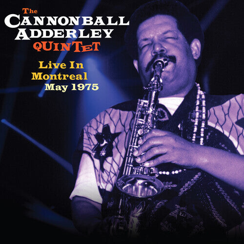 

Виниловая пластинка Adderley, Cannonball: Live In Montreal May 1975