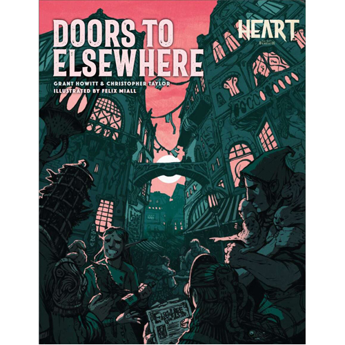 

Книга Heart: The City Beneath Rpg – Doors To Elsewhere