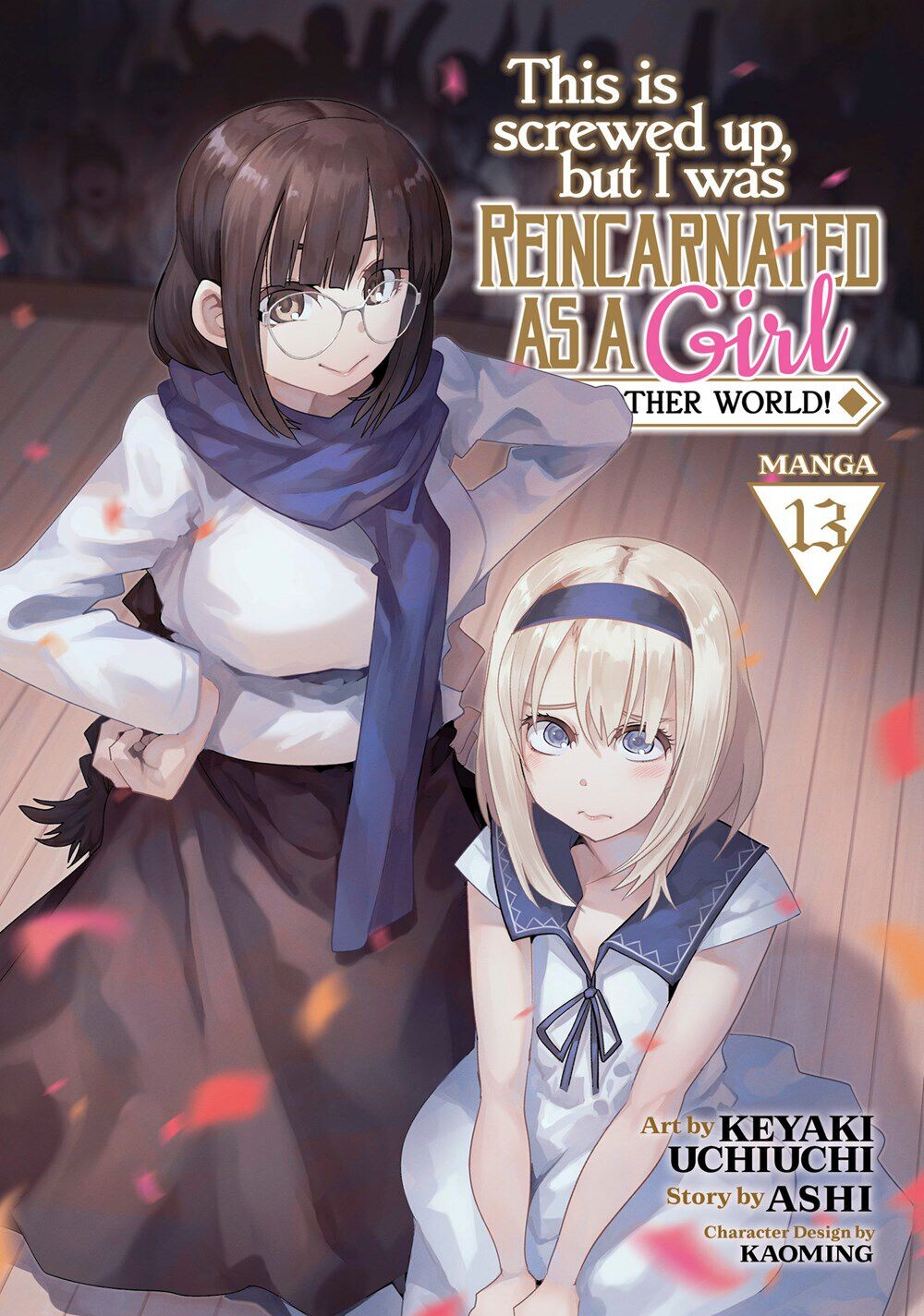

Манга This Is Screwed Up, but I Was Reincarnated as a GIRL in Another World! Manga Volume 13