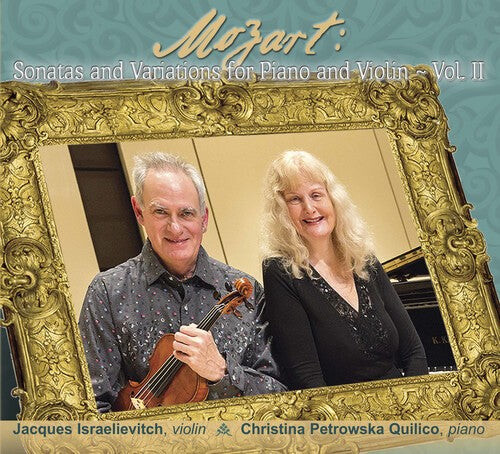 

CD диск Mozart / Israelievitch / Quilico: Mozart Sonatas & Variations for Piano