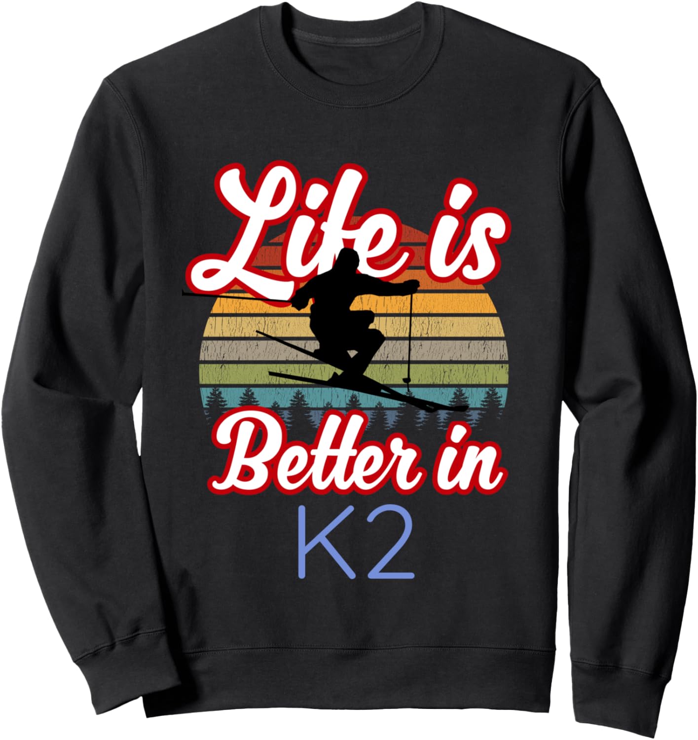 

Сувенирная толстовка K2 / Альпинист K2 / Жизнь лучше с K2!, черная K2 Souvenirs / Mountain Climbers / Funny Saying