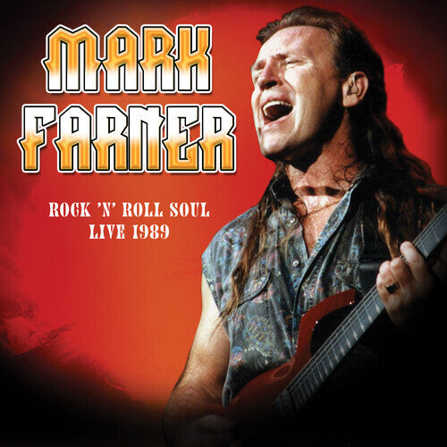 

CD диск Farner, Mark: Rock 'n Roll Soul: Live, August 20, 1989