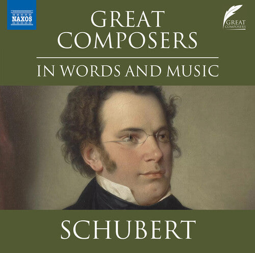 

CD диск Schubert, Franz: Great Composers in Words & Music - Franz Schubert