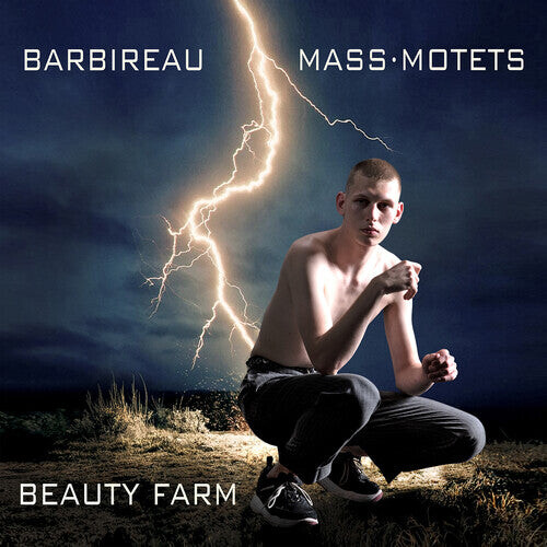 

CD диск Barbireau / Beauty Farm: Mass Motets