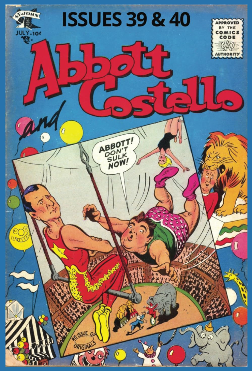 

Abbott and Costello No39 & No40: Humor | St. John Publishing | July 1956 - September 1956 (Independently published)