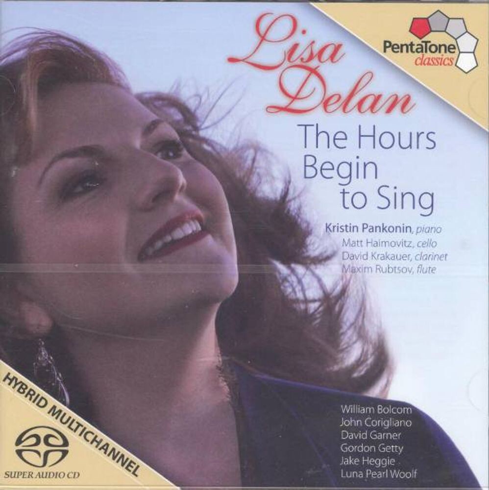 

Диск CD The Hours Begin to Sing: More Songs By American Composers [SACD Hybrid, Import] - Lisa Delan, Kristin Pankonin, Matt Haimovitz, David Krakauer, Maxim Rubtsov