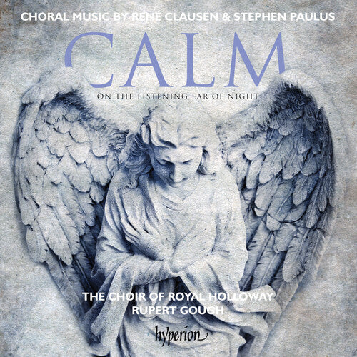 

CD диск Clausen / Choir of Royal Holloway / Gough, Rupert: Calm on the Listening Ear of Night