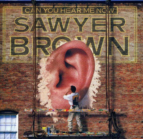 

CD диск Sawyer Brown: Can You Hear Me Now