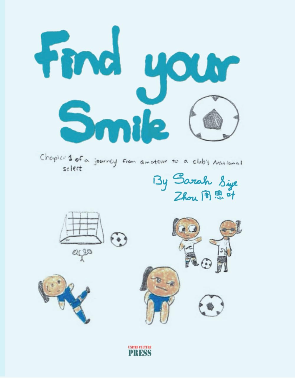 

Find Your Smile (Independently published)