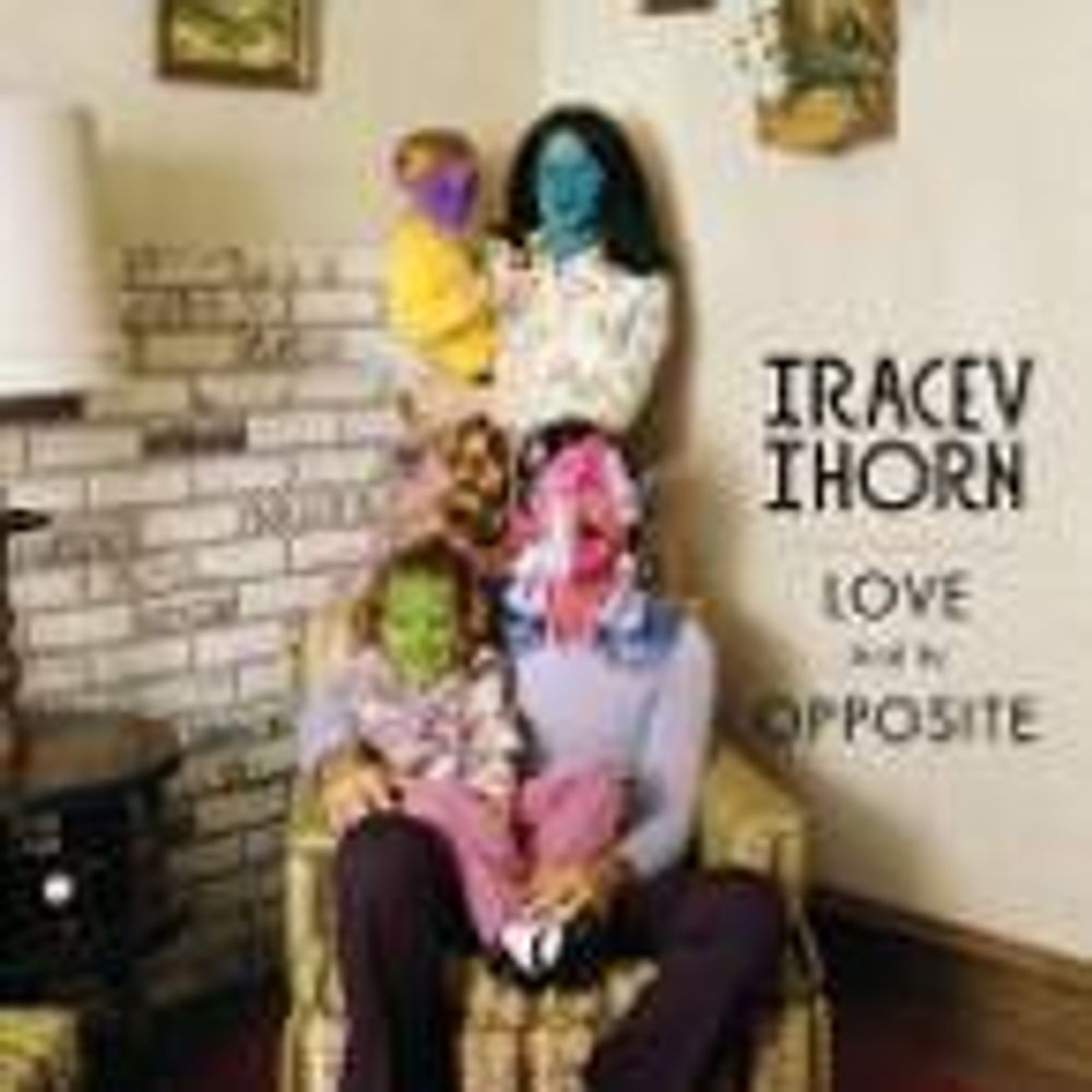 

Диск CD Love & Its Opposite - Tracey Thorn