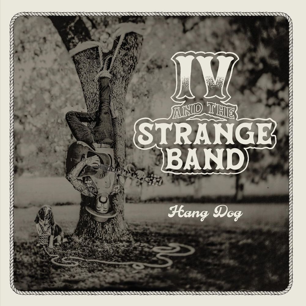 

Виниловая пластинка LP Hang Dog - IV And The Strange Band