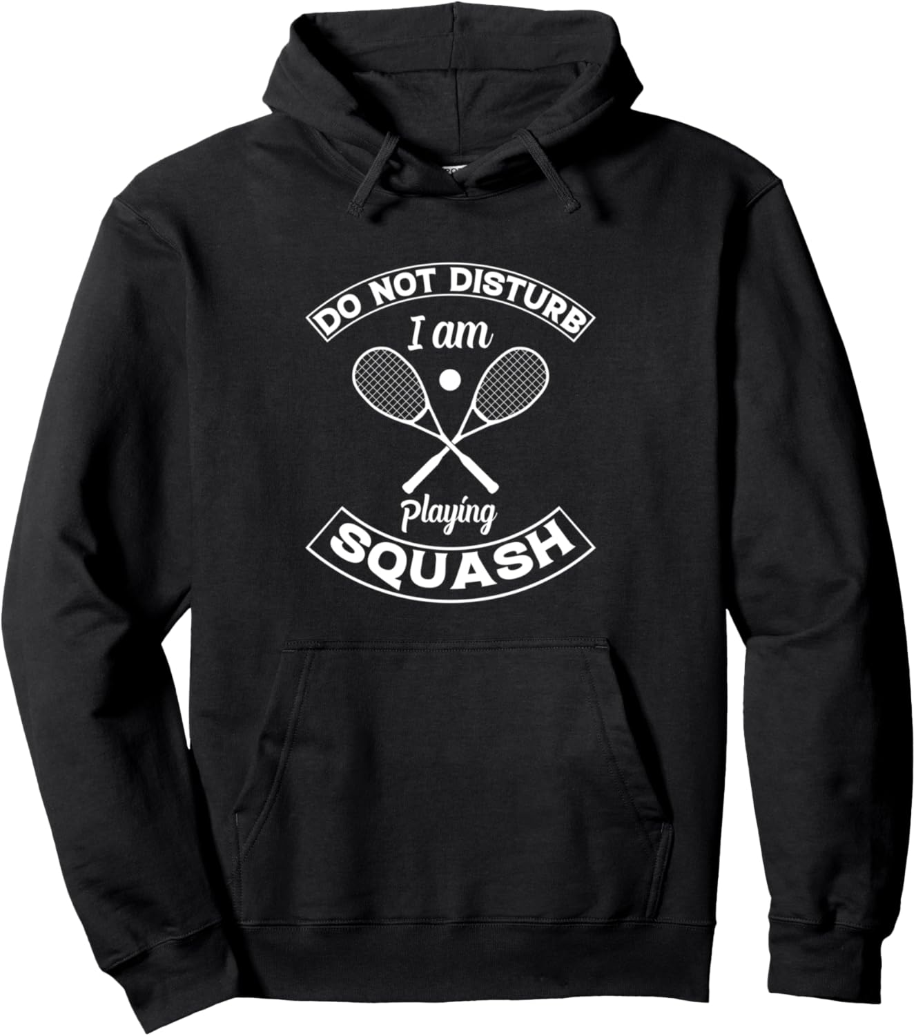 

Игра в сквош - Не беспокоить, я играю в сквош. Толстовка с капюшоном Playing Squash Game Squash Player, черный