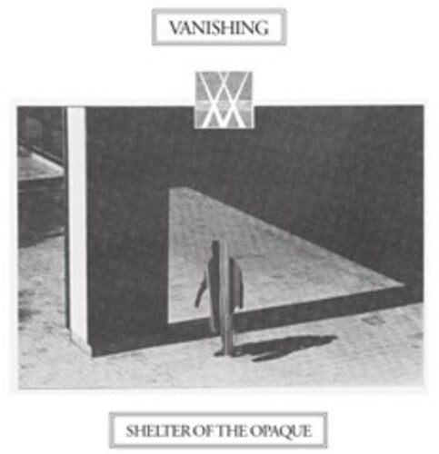 

CD диск Vanishing: Shelter Of The Opaque