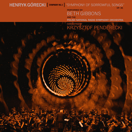 

Виниловая пластинка Gibbons, Beth: Henryk Gorecki: Symphony No. 3 (Symphony Of Sorrowful Songs)