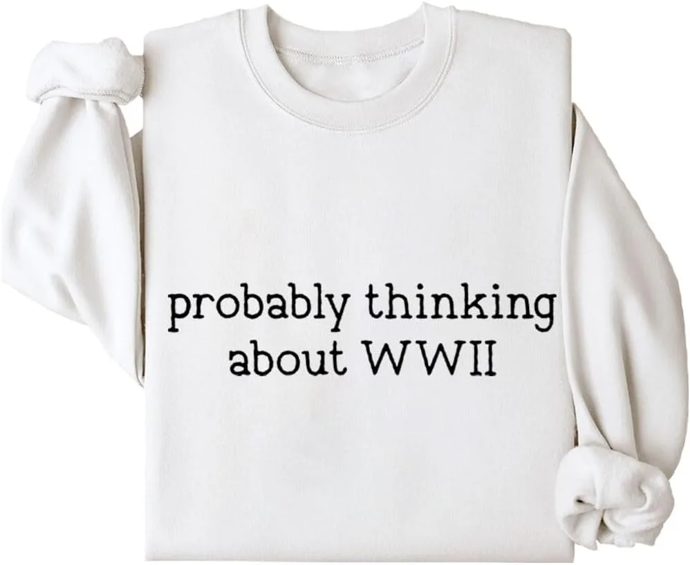 

Толстовка Probably Thinking About WWII Relliot